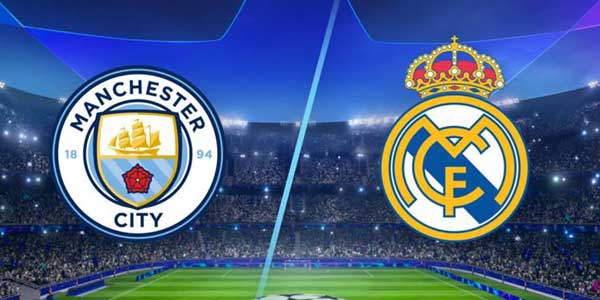 موعد مباراة ريال مدريد و مانشستر سيتي