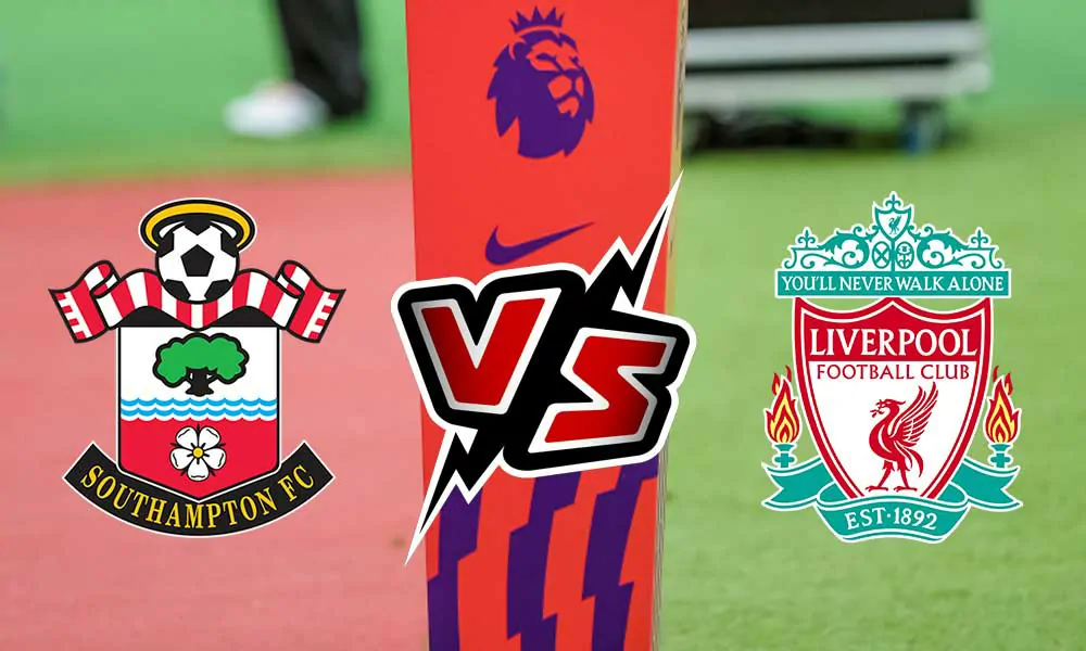 موعد مباراة ساوثهامتون و ليفربول في الدوري الإنجليزي 2024-2025 والقنوات الناقلة